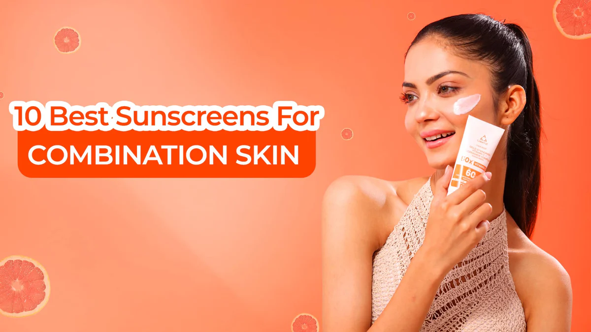 Best Sunscreens for Everyday Use: Top 8 Options for Daily Sun Protection
